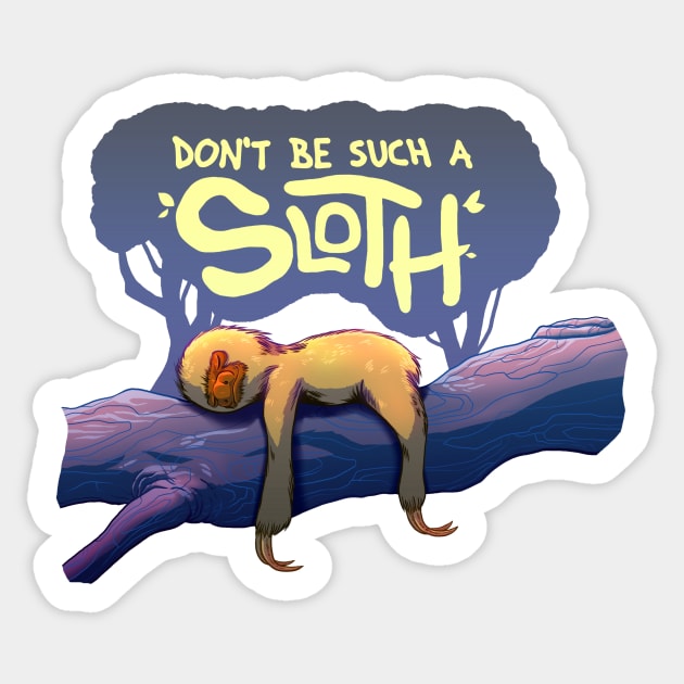 Such a Sloth Sticker by kdot876